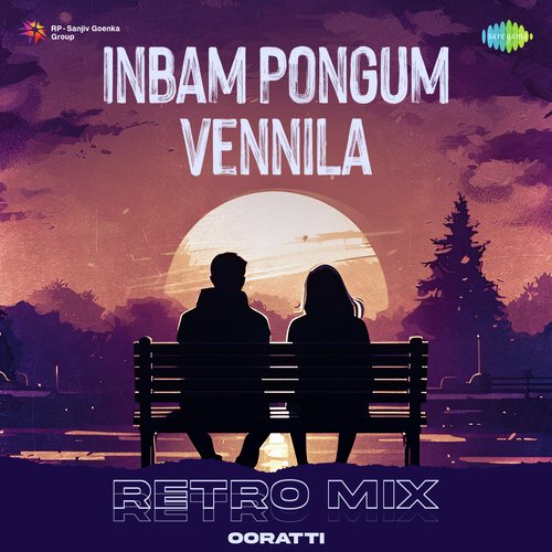 Inbam Pongum Vennila - Retro Mix