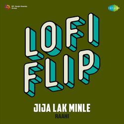Jija Lak Minle LoFi Flip