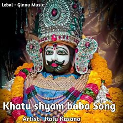 Khatu shyam baba song-G1sBUExXXWY