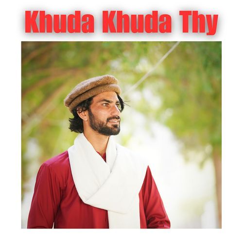 Khuda Khuda Thy