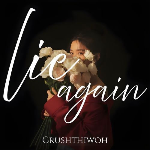 Lie again