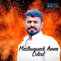 Masthugundhi Anna Cutout-MVEyWCcGBh4