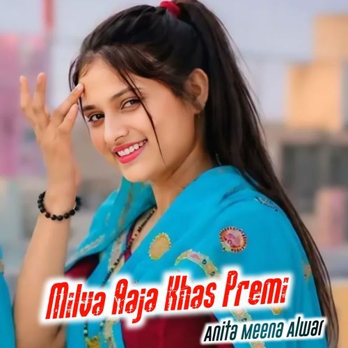 Milva Aaja Khas Premi