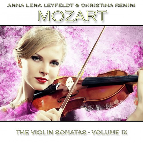 Mozart: The Violin Sonatas, Vol. 9