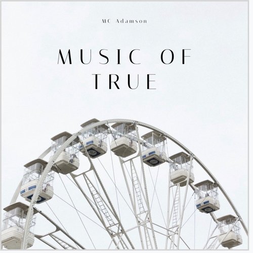Music of True cover art
