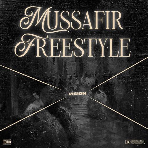 Mussafir freestyle