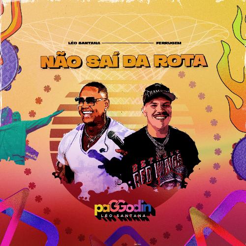 Não Saí Da Rota (Ao Vivo)