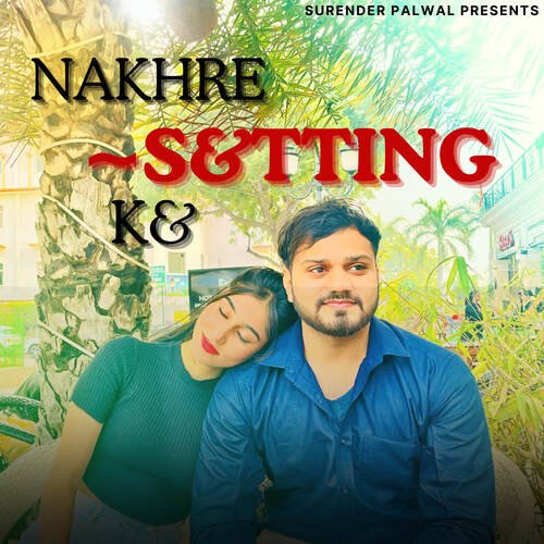 Nakhre Setting Ke