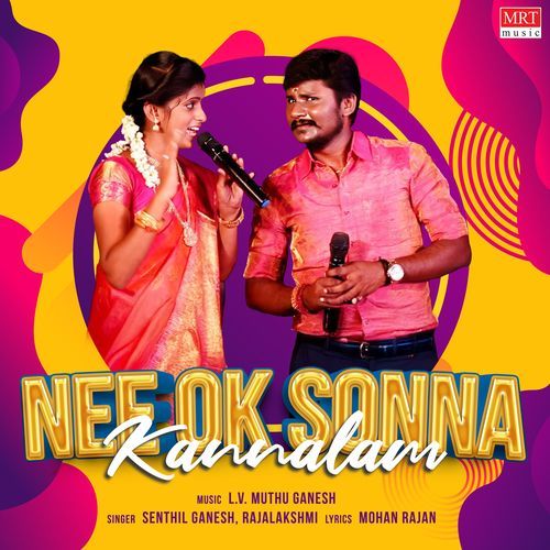 Nee Ok Sonna Kannalam