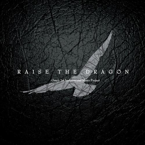 Raise the Dragon