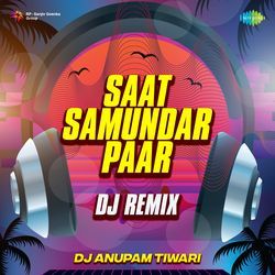 Saat Samundar Paar - Dj Remix-HgMjWEJ6UwM