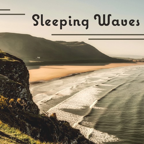 Sleeping Waves: Meditations to Help You Relax and Calm Your Mind, Natural Hypnosis to Sleep Deeply, Relaxing Slumber Time