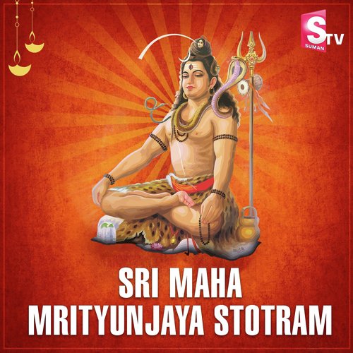 Sri Maha Mrityunjaya Stotram