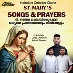 St. Mary's Songs &amp; Prayers