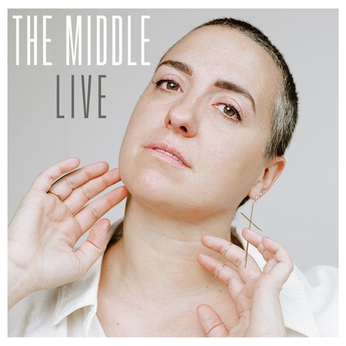 The Middle (Live)_poster_image