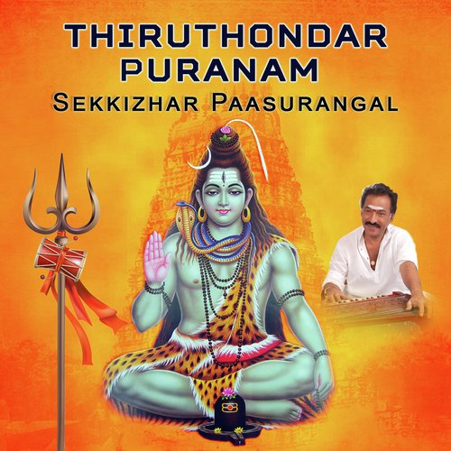 Thiruthondar Puranam - Sekkizhar Paasurangal