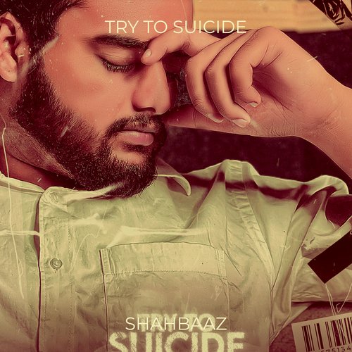 Try to Suicide