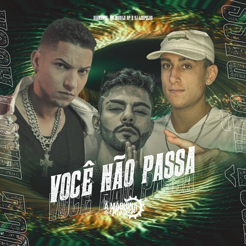 Você Não Passa_poster_image