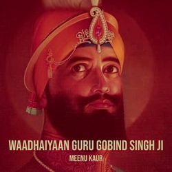 Waadhaiyaan Guru Gobind Singh Ji-Qi8JXgV4dlk