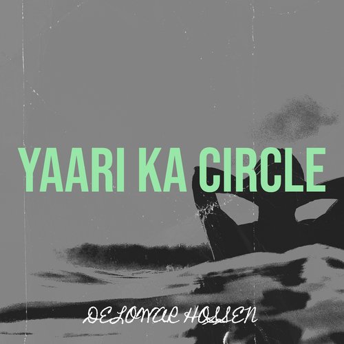 Yaari Ka Circle