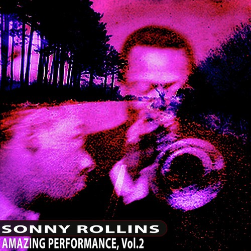 The Most Beautiful Girl In The World Lyrics Sonny Rollins Only