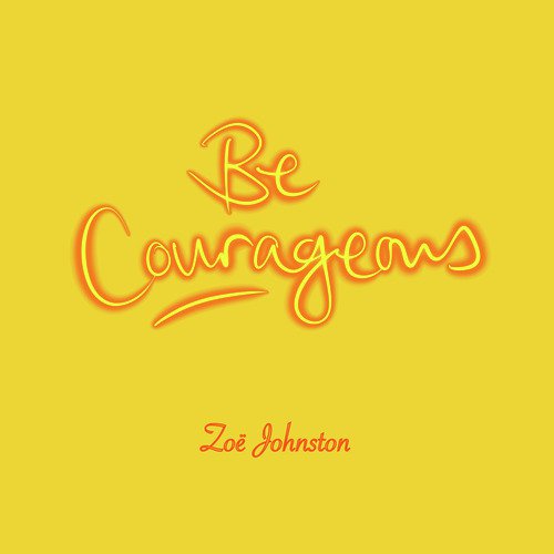 Be Courageous_poster_image