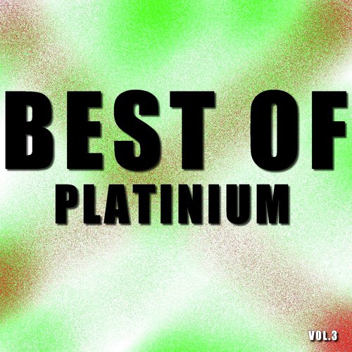 Best of platinium (Vol.3)