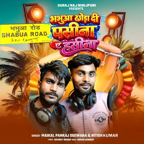 Bhabua Chhoda Di Pasina A Hasina