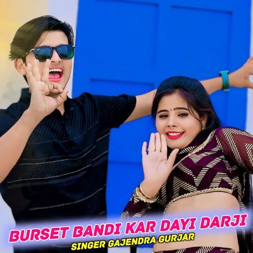 Burset Bandi Kar Dayi Darji