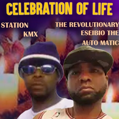 Celebration of Life (feat. Station kmx) cover art
