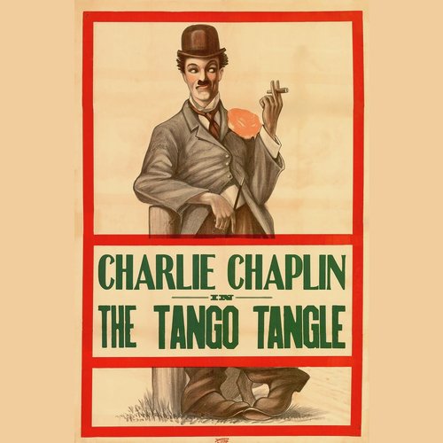 Charlie Chaplin The Tango Tangles_poster_image