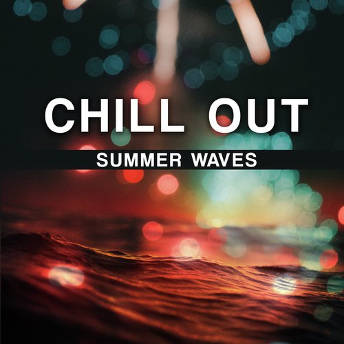 Chill Out Summer Waves_poster_image