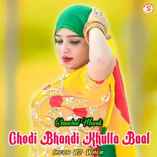 Chodi Bhandi Khulla Baal