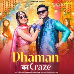 Dhaman Ka Craze-ABpTWQ55b3w