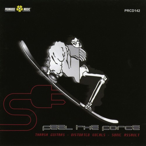 Feel The Force (Trash Guitars, Distorted Vocals, Sonic Assault) Songs