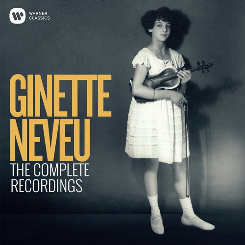 Ginette Neveu: The Complete Recordings_poster_image