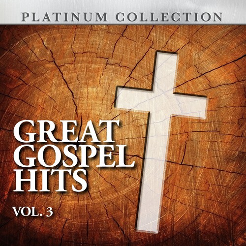 Great Gospel Hits, Vol. 3