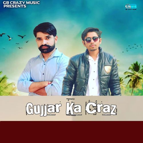 Gujjar Ka Craz