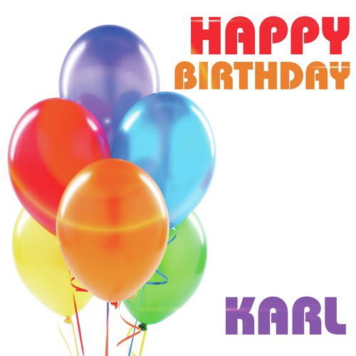 Happy Birthday Karl