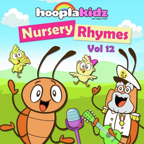 Hooplakidz : Nursery Rhymes, Vol. 12