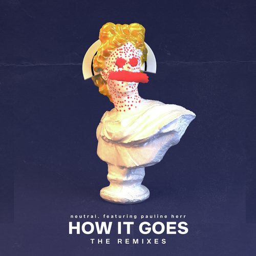 How It Goes (The Remixes)_poster_image