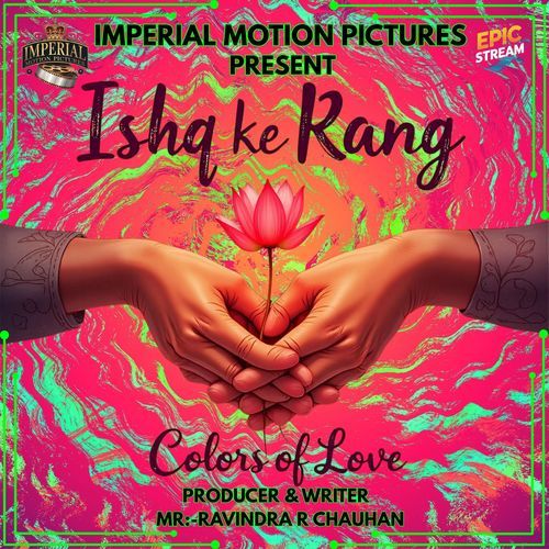 Ishq ke Rang – Colors of Love Album