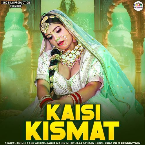 Kaisi Kismat