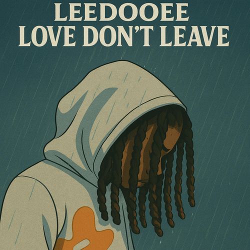 Love Don’t Leave cover art