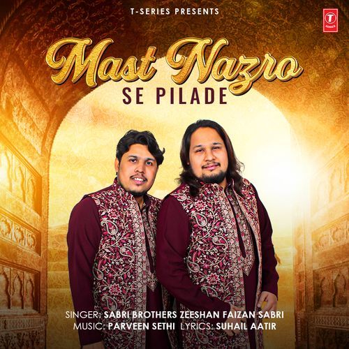 Mast Nazro Se Pilade