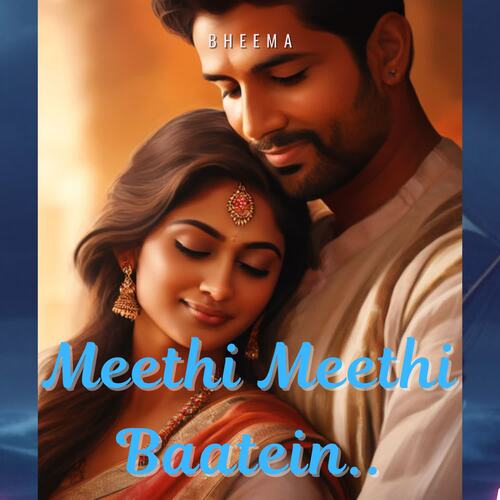 Meethi Meethi Bate