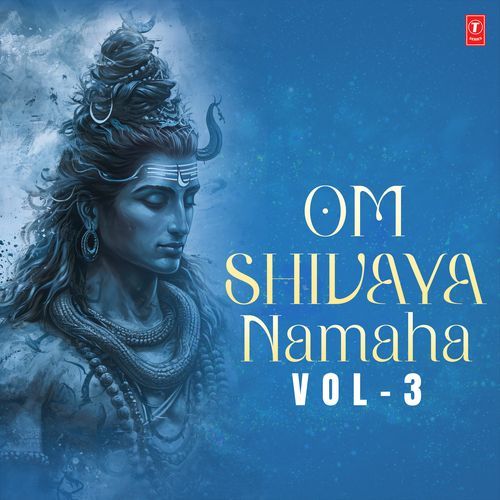 Om Shivaya Namaha Vol-3