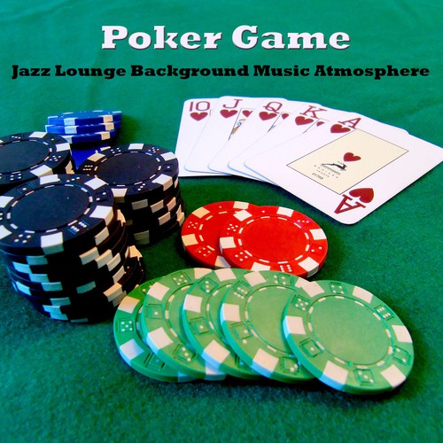 Poker Game: Jazz Lounge Background Music Atmosphere 4 Texas Hold 'Em & Other Card Game