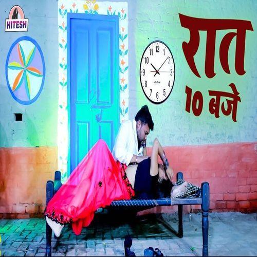 Raat 10 Baje