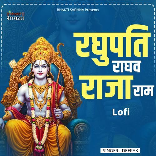 Raghupati Raghav Raja Ram Lofi